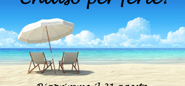 Chiuso per ferie Chiuso per ferie